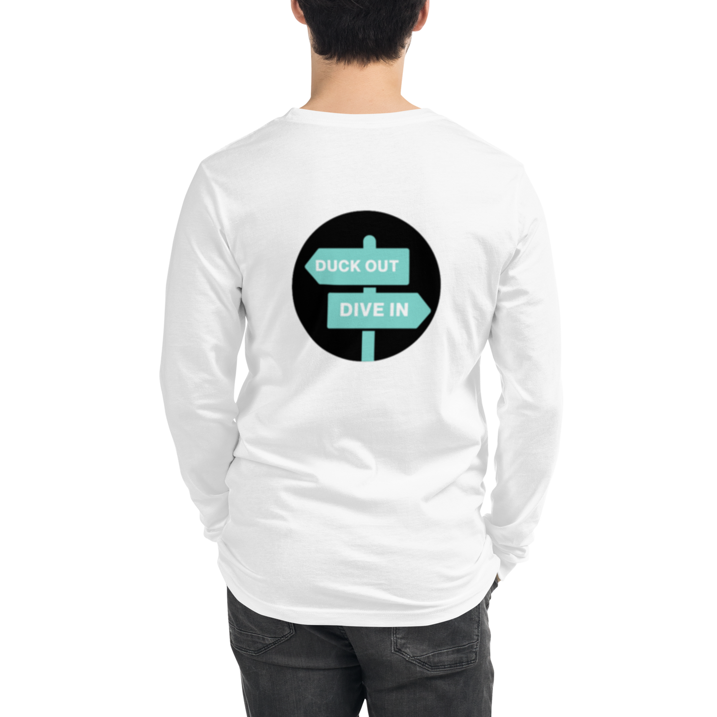 Duck or Dive Signpost Unisex Long Sleeve Top